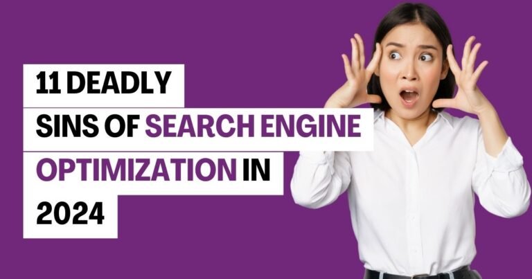 11 deadly sins of search engine optimization